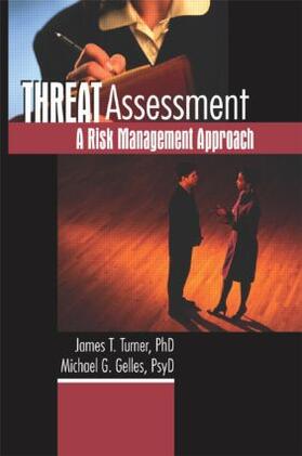 Turner / McCann / Gelles |  Threat Assessment | Buch |  Sack Fachmedien