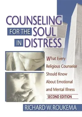 Roukema |  Counseling for the Soul in Distress | Buch |  Sack Fachmedien