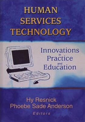 Resnick / Anderson |  Human Services Technology | Buch |  Sack Fachmedien