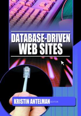 Antelman |  Database-Driven Web Sites | Buch |  Sack Fachmedien