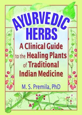 Premila |  Ayurvedic Herbs | Buch |  Sack Fachmedien