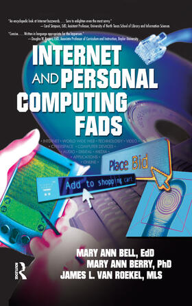 Van Roekel / Berry / Bell |  Internet and Personal Computing Fads | Buch |  Sack Fachmedien