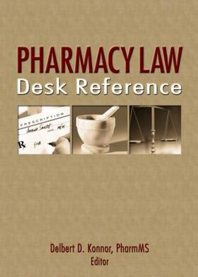 Wertheimer / Konnor |  Pharmacy Law Desk Reference | Buch |  Sack Fachmedien