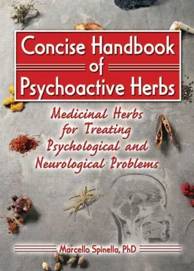 Spinella |  Concise Handbook of Psychoactive Herbs | Buch |  Sack Fachmedien