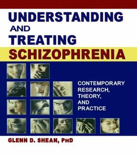 Trepper / Shean |  Understanding and Treating Schizophrenia | Buch |  Sack Fachmedien