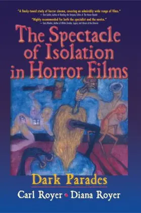 Royer / Cooper |  The Spectacle of Isolation in Horror Films | Buch |  Sack Fachmedien