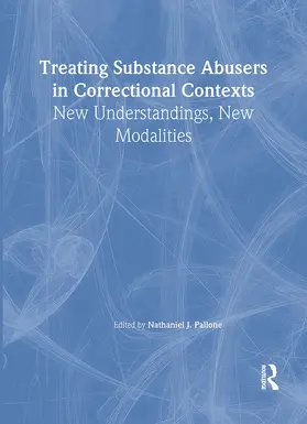 Pallone |  Treating Substance Abusers in Correctional Contexts | Buch |  Sack Fachmedien