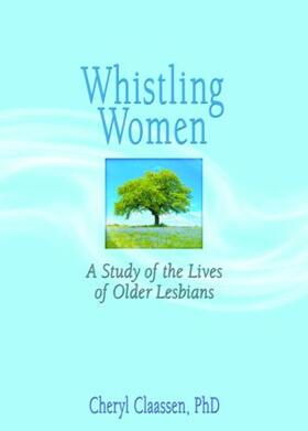 Garner / Claassen |  Whistling Women | Buch |  Sack Fachmedien