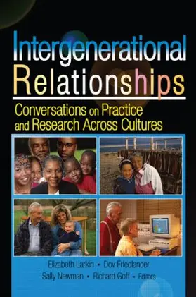 Newman / Larkin / Friedlander |  Intergenerational Relationships | Buch |  Sack Fachmedien