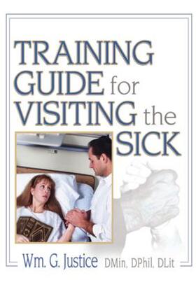 Dayringer / Justice |  Training Guide for Visiting the Sick | Buch |  Sack Fachmedien