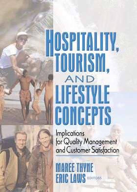 Laws / Thyne |  Hospitality, Tourism, and Lifestyle Concepts | Buch |  Sack Fachmedien