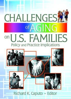 Caputo / Peterson / Steinmetz |  Challenges of Aging on U.S. Families | Buch |  Sack Fachmedien