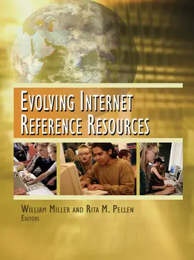 Pellen / Miller |  Evolving Internet Reference Resources | Buch |  Sack Fachmedien