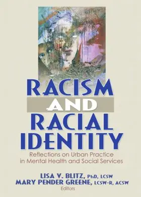 Blitz |  Racism and Racial Identity | Buch |  Sack Fachmedien