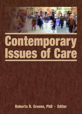 Greene |  Contemporary Issues of Care | Buch |  Sack Fachmedien