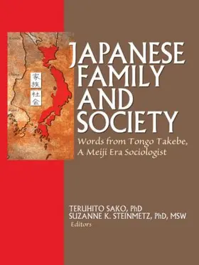 Barker / Steinmetz / Sako |  Japanese Family and Society | Buch |  Sack Fachmedien