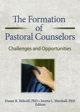Bidwell / Marshall |  The Formation of Pastoral Counselors | Buch |  Sack Fachmedien