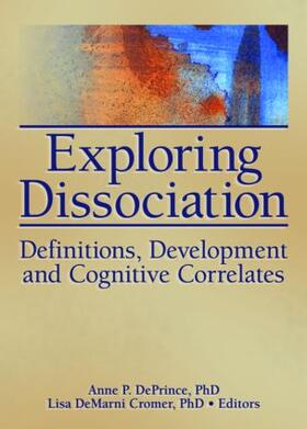 Deprince / Cromer |  Exploring Dissociation | Buch |  Sack Fachmedien