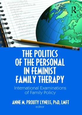 Prouty Lyness |  The Politics of the Personal in Feminist Family Therapy | Buch |  Sack Fachmedien