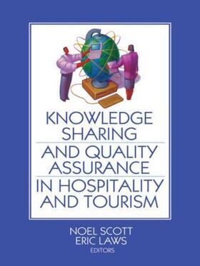 Scott / Laws |  Knowledge Sharing and Quality Assurance in Hospitality and Tourism | Buch |  Sack Fachmedien