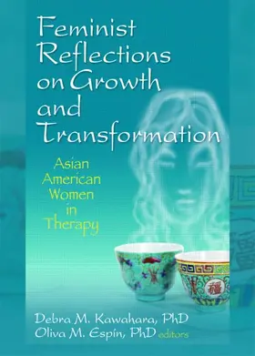 Kawahara / Espin |  Feminist Reflections on Growth and Transformation | Buch |  Sack Fachmedien