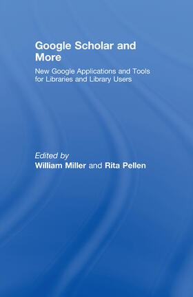 Miller / Pellen |  Google Scholar and More | Buch |  Sack Fachmedien