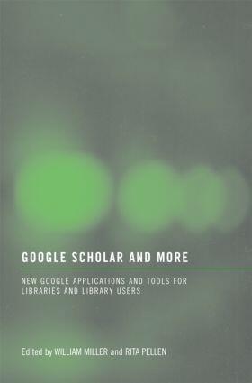 Miller / Pellen |  Google Scholar and More | Buch |  Sack Fachmedien
