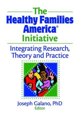 Galano |  The Healthy Families America Initiative | Buch |  Sack Fachmedien
