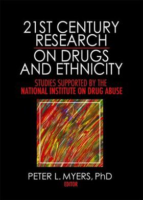 Myers |  21st Century Research on Drugs and Ethnicity | Buch |  Sack Fachmedien