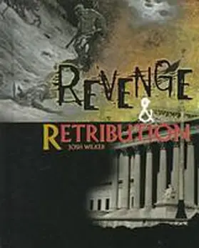 Wilker |  Revenge and Retribution | Buch |  Sack Fachmedien