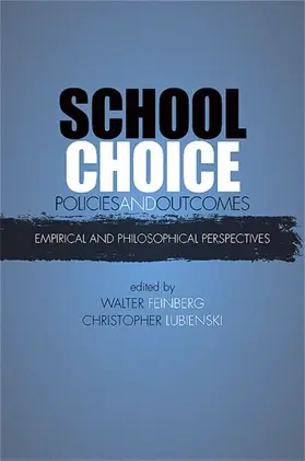 Feinberg / Lubienski |  School Choice Policies and Outcomes | eBook | Sack Fachmedien