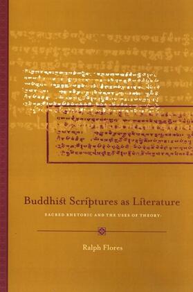 Flores |  Buddhist Scriptures as Literature | eBook | Sack Fachmedien