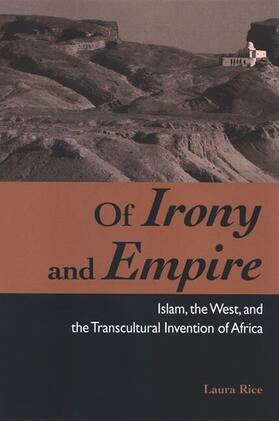 Rice |  Of Irony and Empire | eBook | Sack Fachmedien