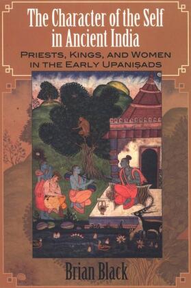Black |  The Character of the Self in Ancient India | eBook | Sack Fachmedien