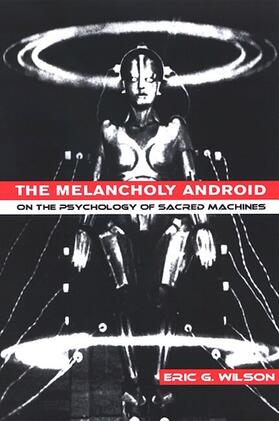 Wilson |  The Melancholy Android | eBook | Sack Fachmedien