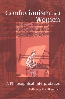 Rosenlee |  Confucianism and Women | eBook | Sack Fachmedien