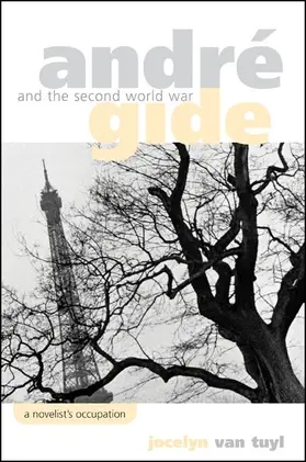 Van Tuyl |  André Gide and the Second World War | eBook | Sack Fachmedien