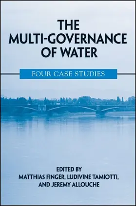 Finger / Tamiotti / Allouche |  The Multi-Governance of Water | eBook | Sack Fachmedien