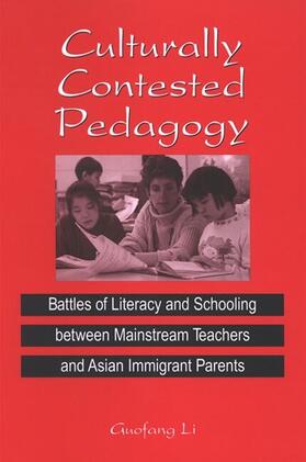 Li |  Culturally Contested Pedagogy | eBook | Sack Fachmedien