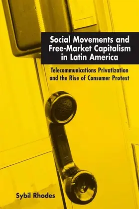 Rhodes |  Social Movements and Free-Market Capitalism in Latin America | eBook | Sack Fachmedien