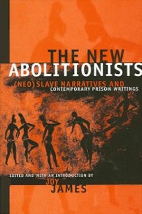 James |  The New Abolitionists | eBook | Sack Fachmedien