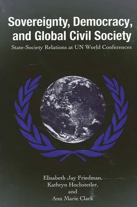 Friedman / Hochstetler / Clark |  Sovereignty, Democracy, and Global Civil Society | eBook | Sack Fachmedien