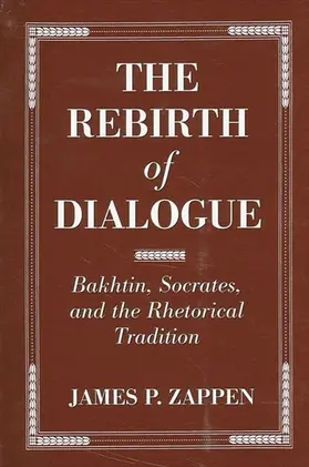 Zappen |  The Rebirth of Dialogue | eBook | Sack Fachmedien