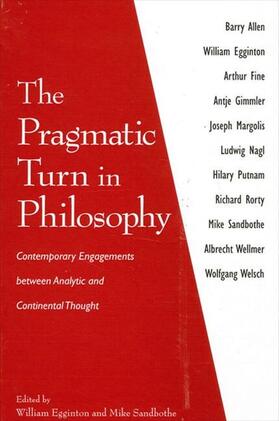 Egginton / Sandbothe |  The Pragmatic Turn in Philosophy | eBook | Sack Fachmedien