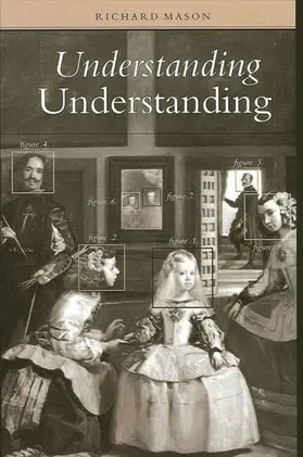 Mason |  Understanding Understanding | eBook | Sack Fachmedien