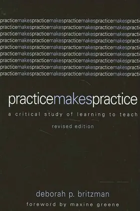 Britzman |  Practice Makes Practice | eBook | Sack Fachmedien