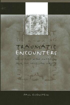 Eisenstein |  Traumatic Encounters | eBook | Sack Fachmedien