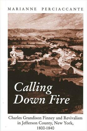 Perciaccante |  Calling Down Fire | eBook | Sack Fachmedien
