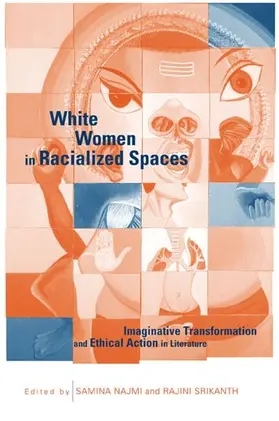 Najmi / Srikanth |  White Women in Racialized Spaces | eBook | Sack Fachmedien