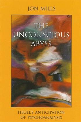 Mills |  The Unconscious Abyss | eBook | Sack Fachmedien